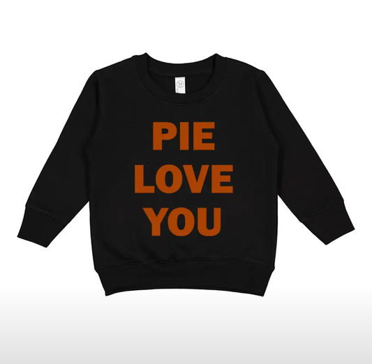 Pie Love You Sweatshirt